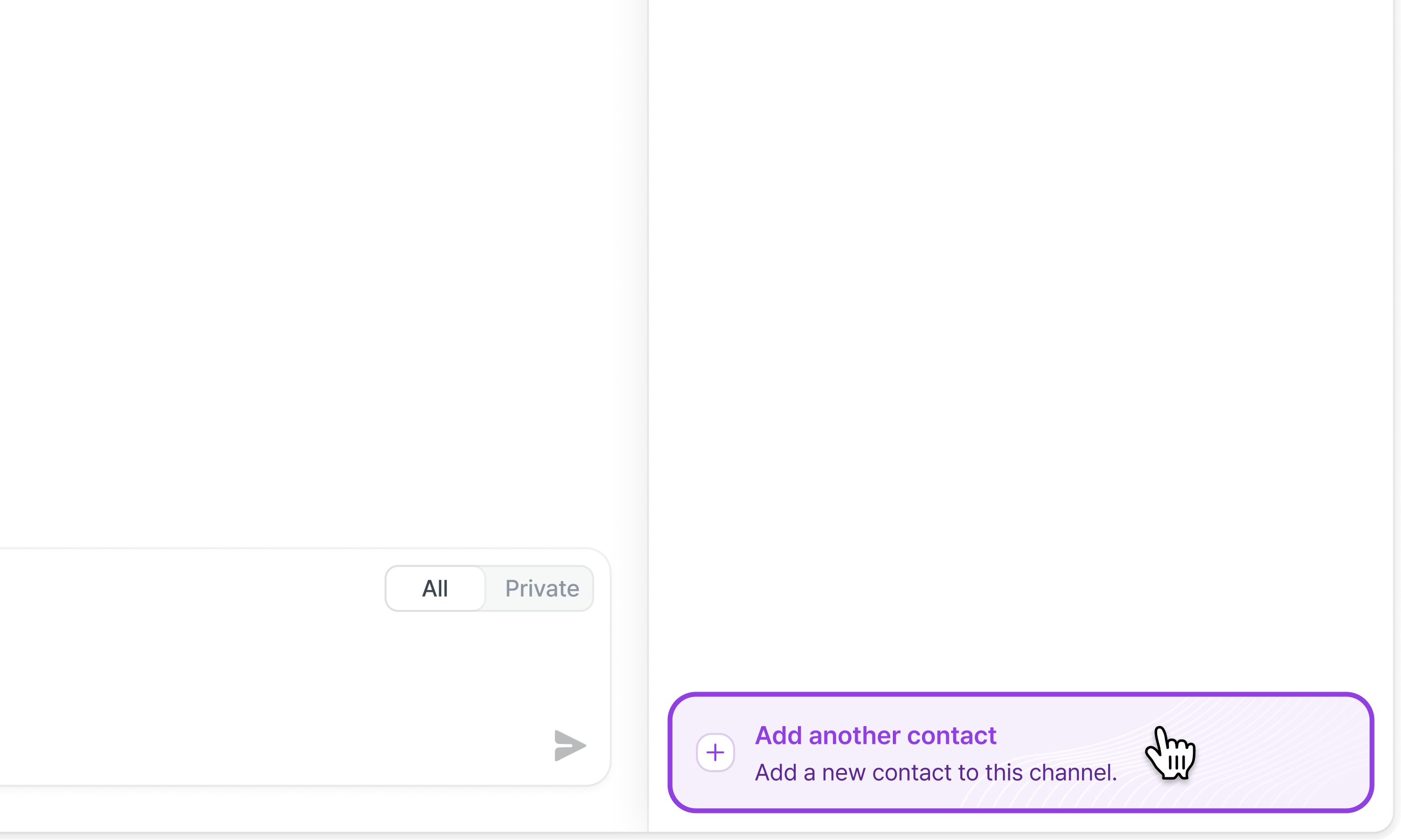 The Add another contact button at the bottom right of the channel screen.