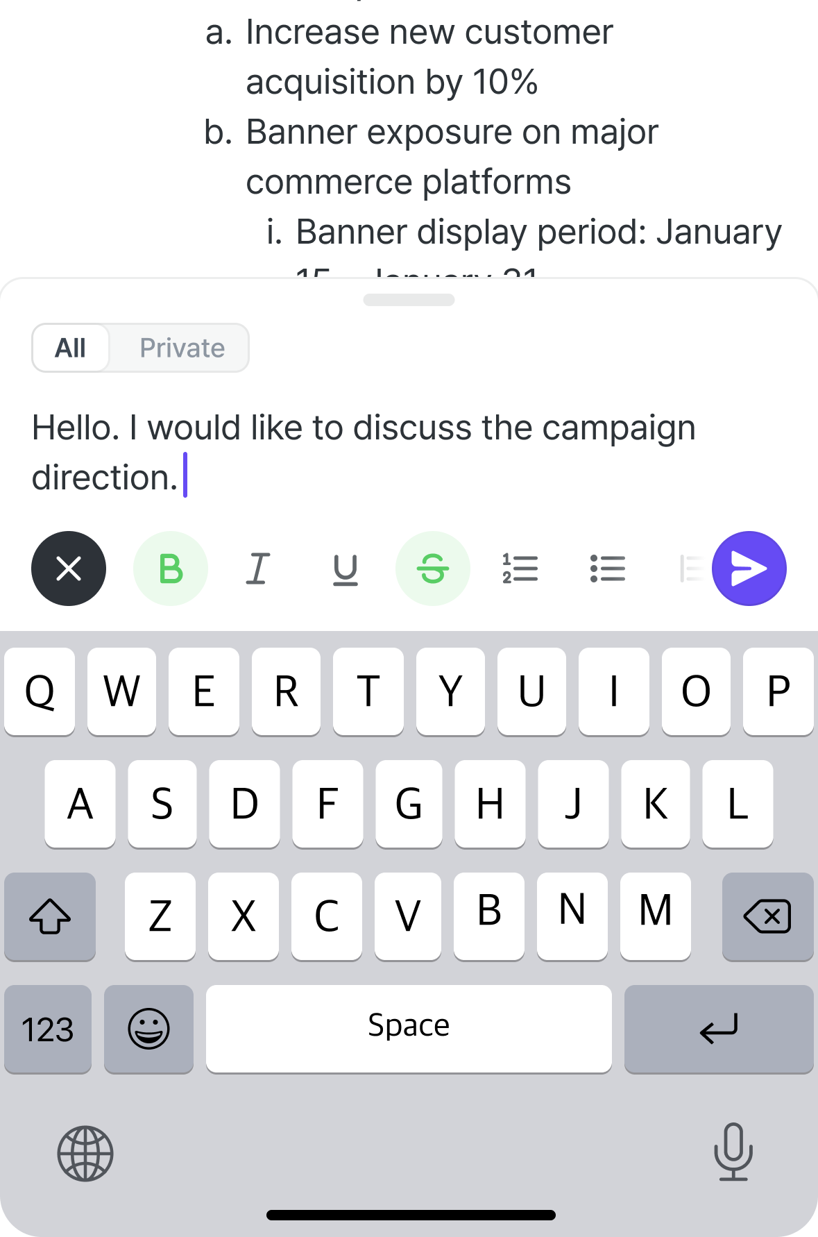 Writing a message using the formatting tools and the All / Private tabs.