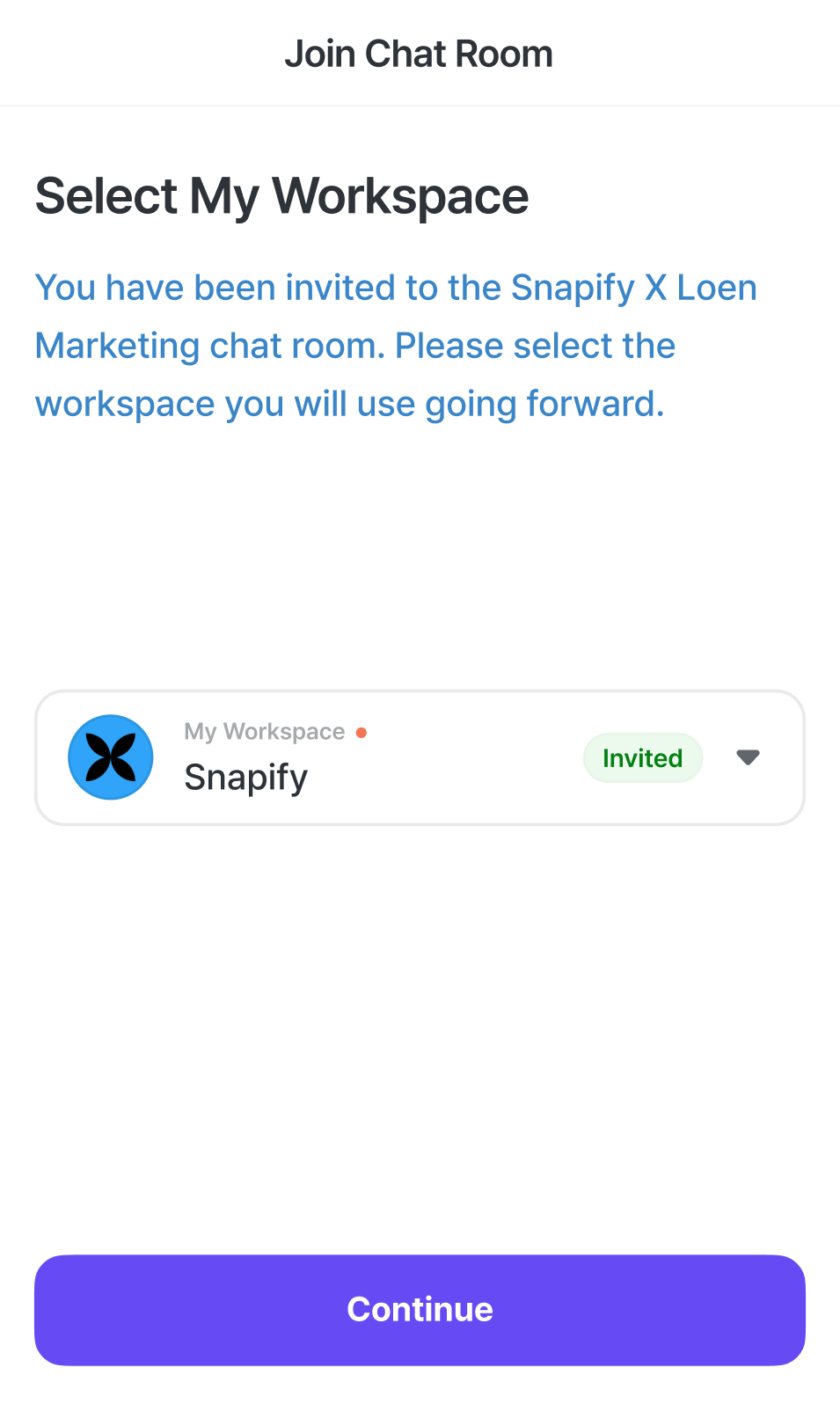 Confirming the workspace you were invited to on a phone, with a Continue button below.