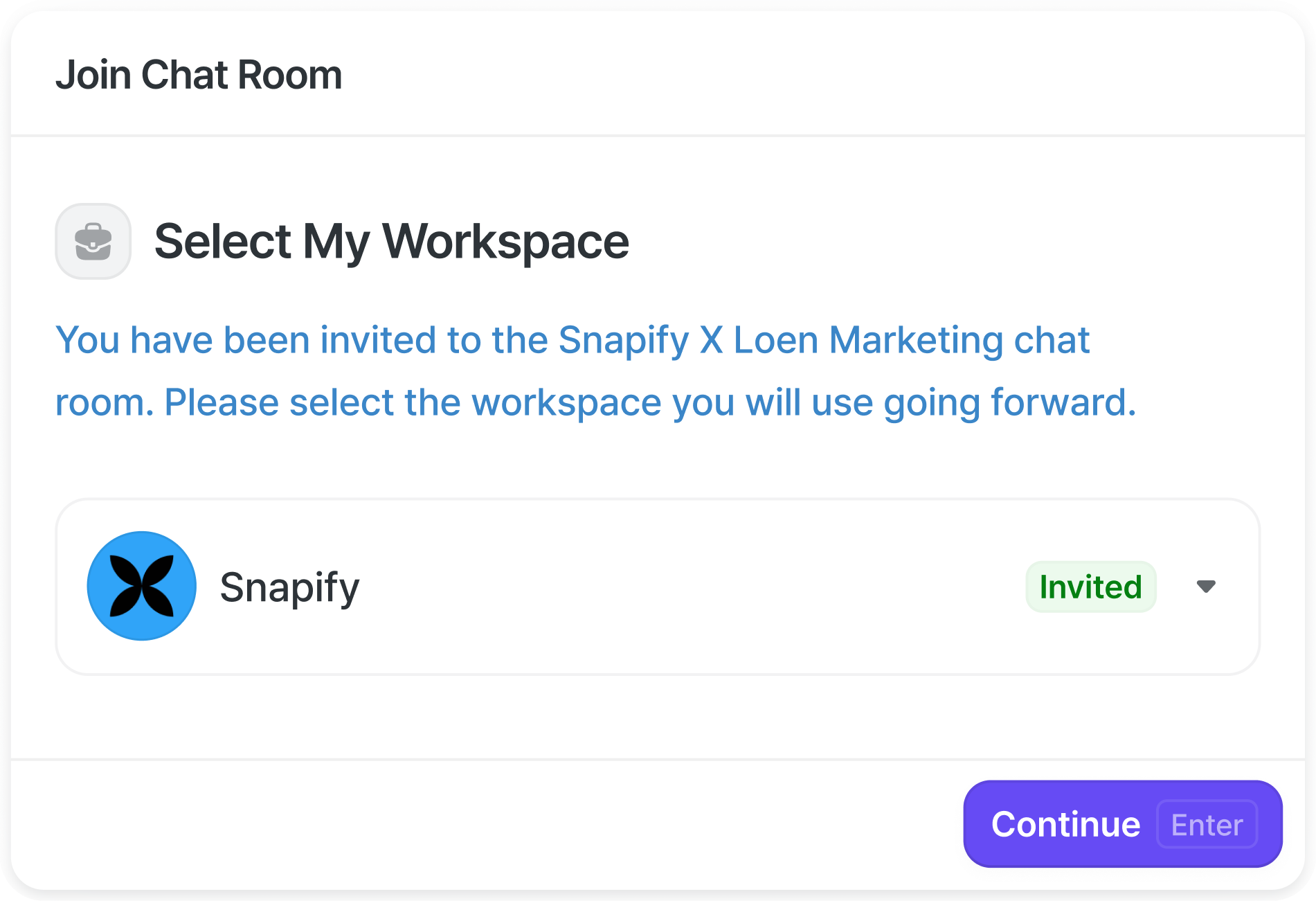 The screen confirming the workspace you were invited to, with a Continue button below.