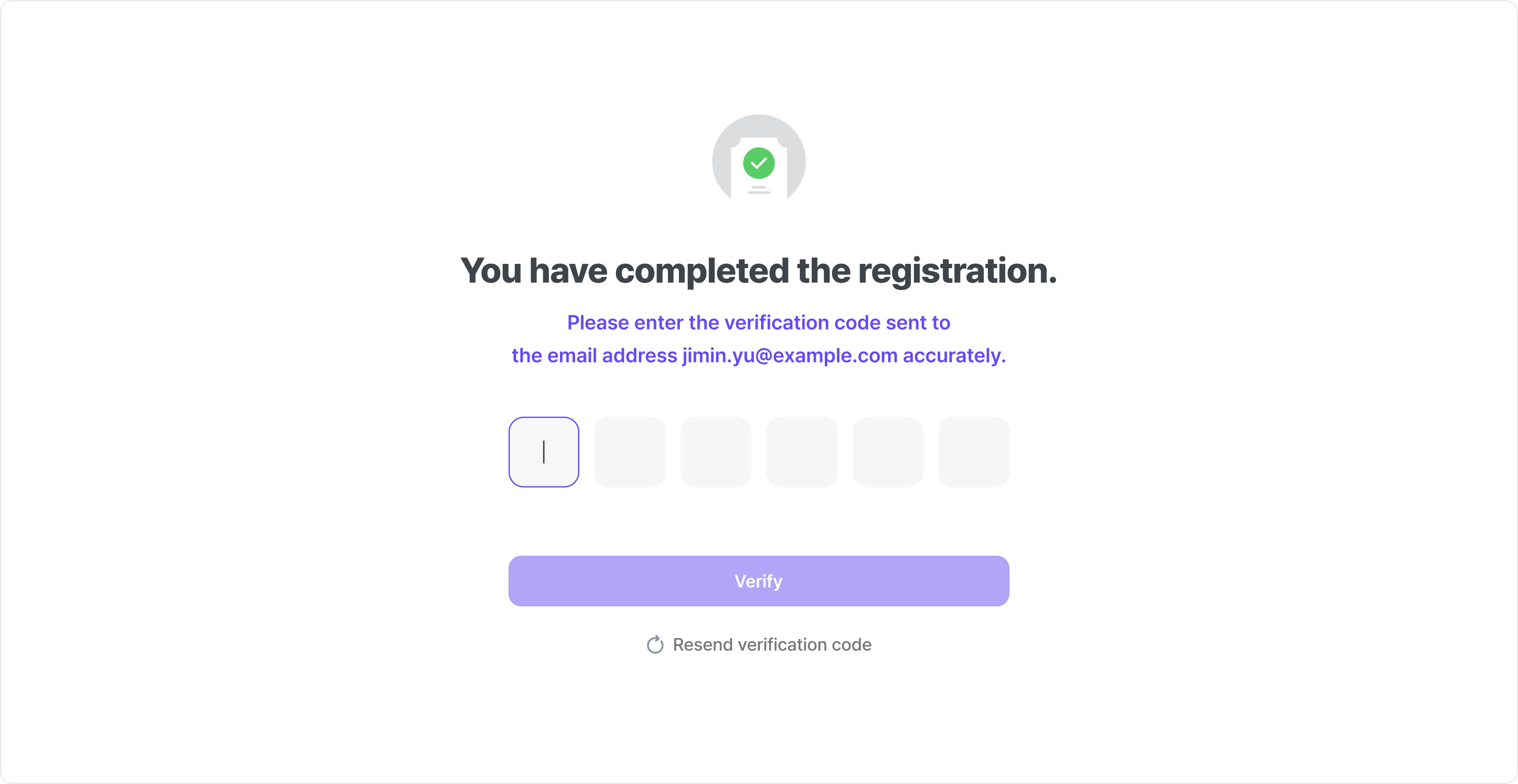 The email verification step shown after sign-up is complete.